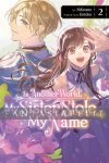 kuva tuotteesta on linkki tuotesivulle: In Another World, My Sister Stole My Name 2