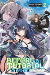 Before the Tutorial Starts: A Few Things I Can Do to Keep the Bosses Alive Novel 2