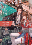 Disabled Tyrant's Beloved Pet Fish: Canji Baojun De Zhangxin Yu Chong Novel 4 Special Edition