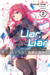 Liar, Liar Light Novel 2: The Lying Transfer Student is Targeted by the Little Devil