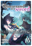 Reincarnated as a Sword Light Novel 16
