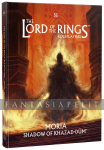 D&D 5: Lord of the Rings RPG -Moria: Shadows of Khazad-dum