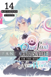 Our Last Crusade or the Rise of a New World Light Novel 14