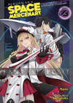 Reborn as a Space Mercenary: I Woke Up Piloting the Strongest Starship! Light Novel 06