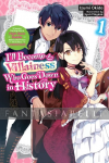 I'll Become a Villainess Who Goes Down in History Light Novel 1