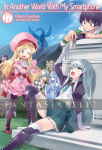 In Another World with My Smartphone Light Novel 17
