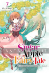 Sugar Apple Fairy Tale Novel 7: The Silver Sugar Master and the Yellow Garland