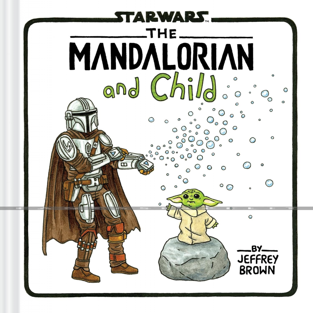Star Wars: Mandalorian and Child (HC)