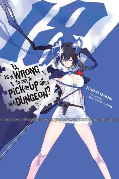 Is it Wrong to Try to Pick up Girls in a Dungeon? Novel 18