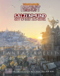 kuva tuotteesta on linkki tuotesivulle: WHFRP 4: Salzenmund -City of Salt and Silver (HC)