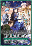 Condemned Villainess Goes Back in Time and Aims to Become the Ultimate Villain Novel 2