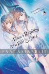 Even a Replica Can Fall in Love Light Novel 3