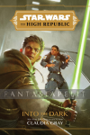 Star Wars: High Republic -Into the Dark (HC)