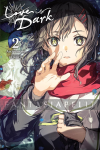 Love is Dark Light Novel 2