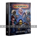 kuva tuotteesta on linkki tuotesivulle: Necromunda: Core Rulebook, Revised (HC)