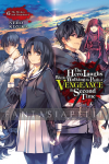 Hero Laughs While Walking the Path of Vengeance a Second Time Light Novel 6
