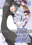 Kuma Kuma Kuma Bear Novel 18