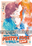 It Takes More Than a Pretty Face to Fall in Love 2