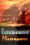 kuva tuotteesta on linkki tuotesivulle: Islebound: Metropolis Expansion
