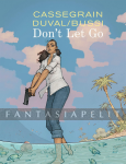kuva on linkki tuotesivulle: Don't Let Go (HC)