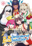 2.5 Dimensional Seduction 12