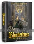 kuva on linkki tuotesivulle: Blunderbuss RPG (HC)