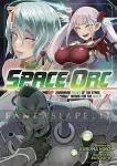 kuva on linkki tuotesivulle: Space Orc: Barbarian Raider of the Stars, Aiming for the Queen! Light Novel 1