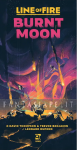 kuva on linkki tuotesivulle: Line of Fire: Burnt Moon