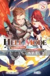 kuva on linkki tuotesivulle: Hell Mode: The Hardcore Gamer Dominates in Another World with Garbage Balancing Light Novel 08
