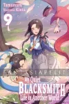 kuva on linkki tuotesivulle: My Quiet Blacksmith Life in Another World Light Novel 09