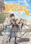 kuva on linkki tuotesivulle: Isekai Tensei: Recruited to Another World Light Novel Omnibus 2