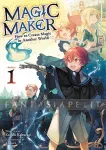 kuva on linkki tuotesivulle: Magic Maker: How to Create Magic in Another World Novel 1