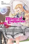 kuva on linkki tuotesivulle: Magical Explorer: Reborn as a Side Character in a Fantasy Dating Sim Light Novel 05