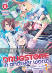 kuva on linkki tuotesivulle: Drugstore in Another World: The Slow Life of a Cheat Pharmacist Light Novel 8