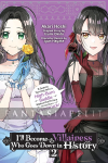 I'll Become a Villainess Who Goes Down in History Light Novel 2