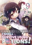 kuva on linkki tuotesivulle: I Shall Survive Using Potions! Light Novel 09