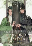 kuva on linkki tuotesivulle: Ballad of Sword and Wine: Qiang Jin Jiu Novel 7