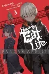 kuva on linkki tuotesivulle: How to Eat Life Light Novel 3