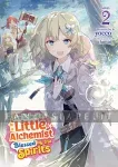 kuva on linkki tuotesivulle: Tale of a Little Alchemist Blessed by the Spirits Light Novel 2