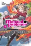 kuva on linkki tuotesivulle: Magical Explorer: Reborn as a Side Character in a Fantasy Dating Sim Light Novel 07