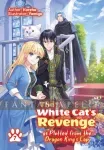 kuva on linkki tuotesivulle: White Cat's Revenge as Plotted from the Dragon King's Lap Light Novel 7