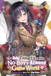 Only Thing I'd Do in a No-boys-allowed Game World Light Novel 2