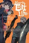 kuva on linkki tuotesivulle: How to Eat Life Light Novel 1