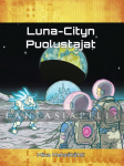 kuva on linkki tuotesivulle: Luna-Cityn Puolustajat