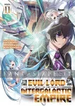 kuva on linkki tuotesivulle: I'm the Evil Lord of an Intergalactic Empire! Light Novel 11