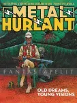kuva on linkki tuotesivulle: Metal Hurlant 1: Old Dreams, Young Visions