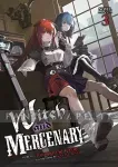 kuva on linkki tuotesivulle: Witch and Mercenary Light Novel 3
