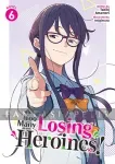 kuva on linkki tuotesivulle: Too Many Losing Heroines! Light Novel 6