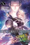 kuva on linkki tuotesivulle: Reign of the Seven Spellblades Light Novel 10