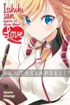 kuva on linkki tuotesivulle: Isshiki-san Wants to Know About Love 1